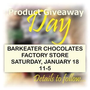 Free Product Giveaway @ Barkeater Chocolates Factory Store